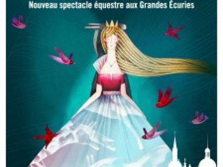 PEAU D'ÂNE, le Spectacle de Noël aux Grandes Ecuries du Domaine de Chantilly