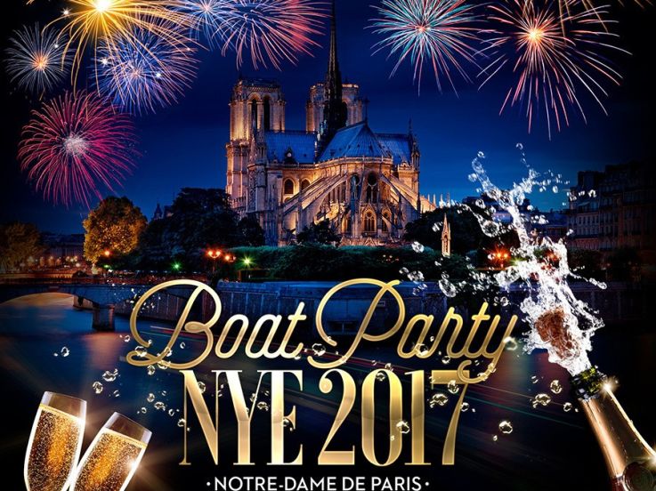 BOAT PARTY NYE 2017 "Notre-Dame de Paris" ( Bateau / Paris Historique / All Inclusive )