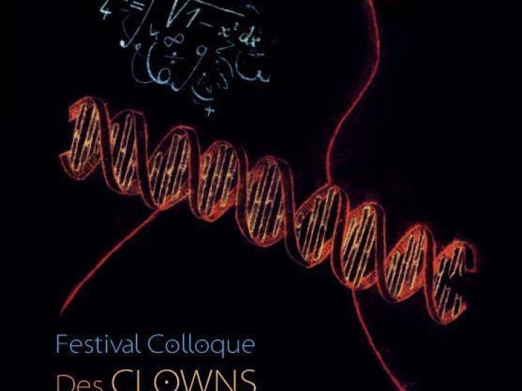 Festival Colloque des CLOWNS et des SCIENCES Du 20 au 23 juin 2012 