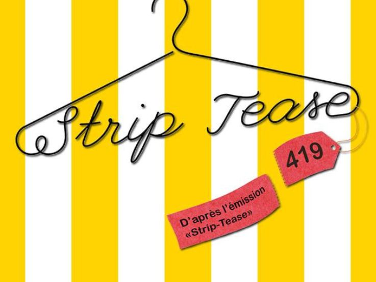 Strip Tease 419