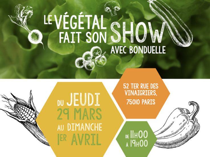 Le végétal fait son show avec Bonduelle ! 