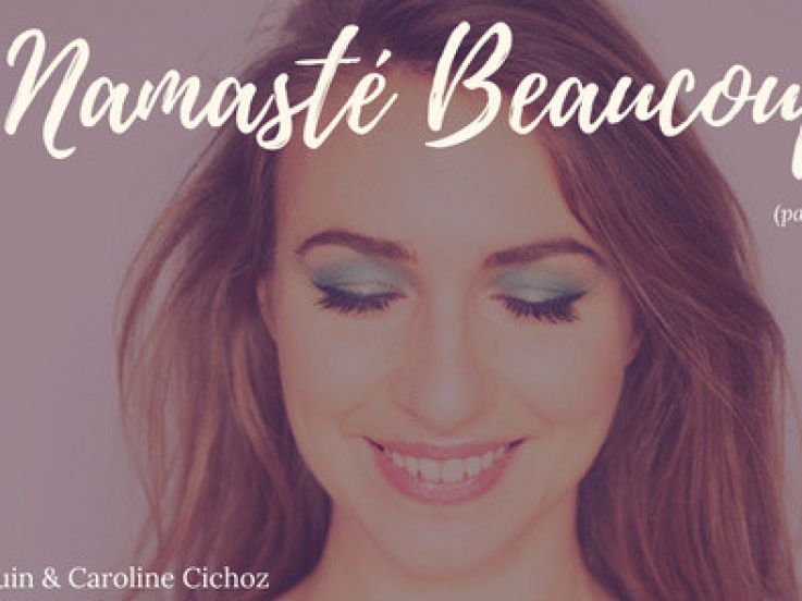 Namasté Beaucoup : le one-woman show à la sauce éco-responsable de Valérie Pastre