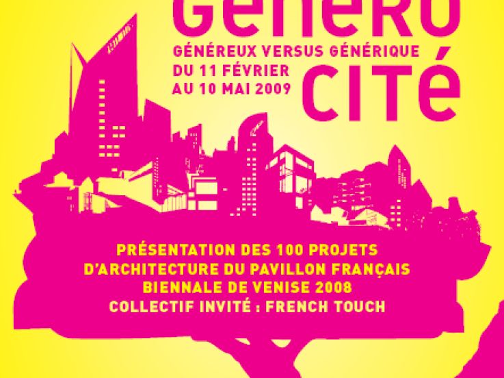 Exposition, Architecture, GénéroCité, Généreux, Générique, Paris, Cité architecture et patrimoine