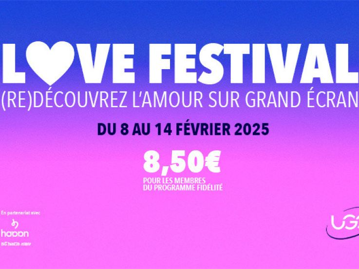 LOVE FESTIVAL UGC : des films romantiques cultes à (re)découvrir au cinéma pour la Saint Valentin