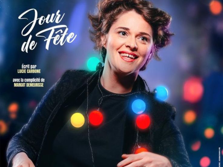 Lucie Carbone : « Jour de fête » au Grand Point Virgule