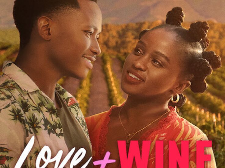 Love and Wine : comédie romantique sud-africaine sur Netflix