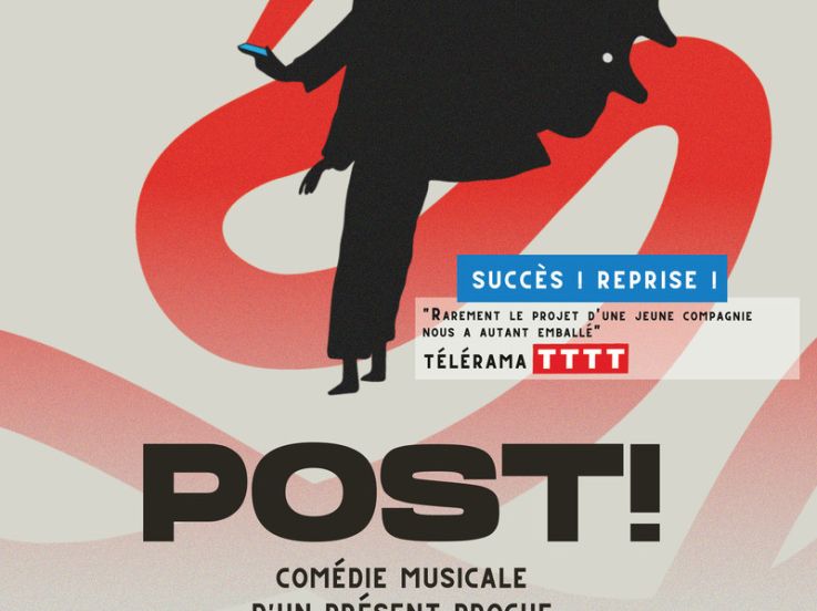 Post ! : Comédie musicale d’un présent proche au Théâtre Essaïon