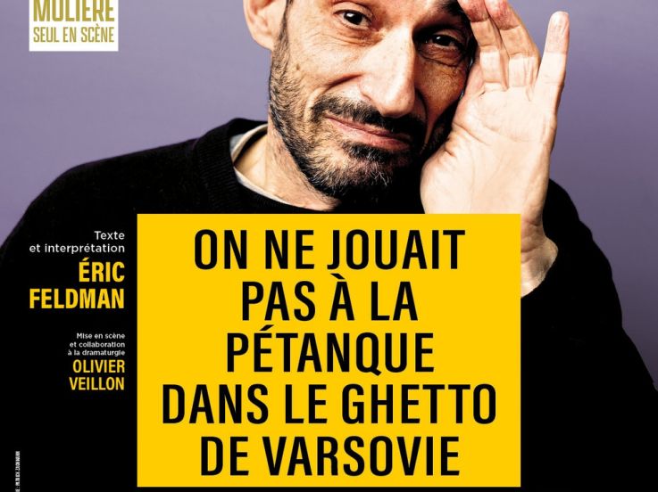 On ne jouait pas à la pétanque dans le ghetto de Varsovie au Théâtre Montparnasse