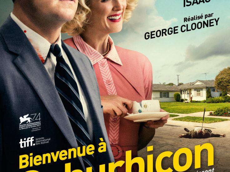 Bienvenue à Suburbicon, le film de George Cloney bientôt au cinéma