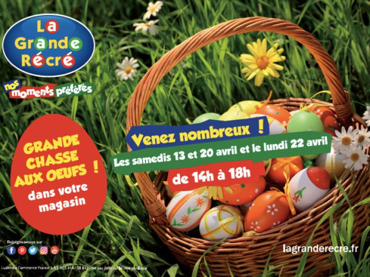 Chasse aux oeufs de Pâques 2019 dans les magasins La Grande Récré