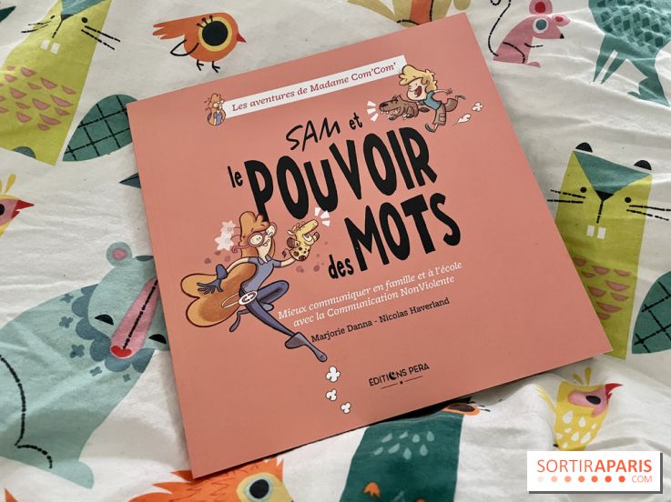 "Sam et le pouvoir des mots" le livre d’initiation à la CNV pour les enfants