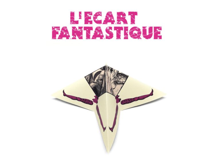 L’écart fantastique, l'exposition de VENUS D’AILLEURS éditeurs à la Galerie des Yeux fertiles