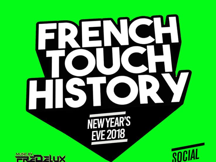 FRENCH TOUCH HISTORY (Réveillon 100% French Touch)