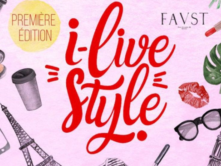 I-Live Style 2018 au Faust : rencontre avec vos influenceurs préférés