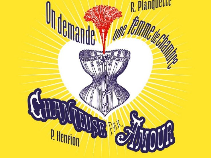 Les Bouffes de Bru Zane : On demande une femme de chambre et chanteuse par amour au Théâtre Marigny