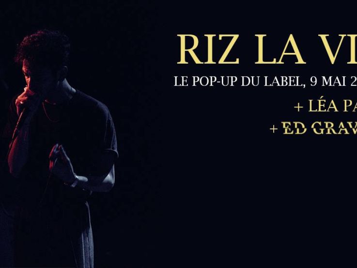 Riz la vie en concert au Pop up du label