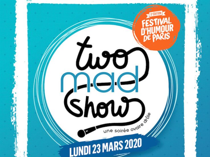 Le Two Mad Show à Bobino dans le cadre du Festival d'humour de Paris 2020 