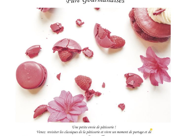 MasterClass de Pâtisserie « Pure Gourmandises »