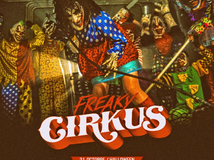 FREAKY CIRKUS - Halloween Party - Gratuit si déguisé(e)