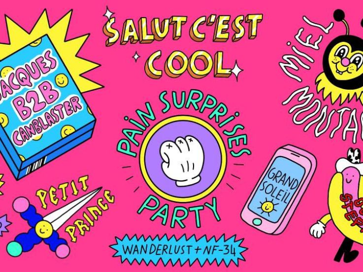 Pain Surprises Party au Wanderlust et NF-34
