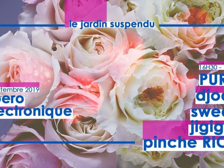 Jardin Suspendu w/ Apero Electronique, PURe!, Jigiggs