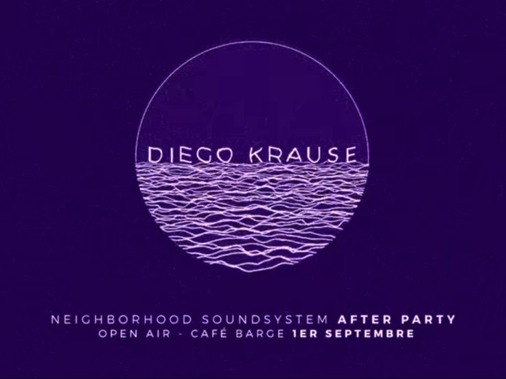 Neighbor Hood Open Air After Party au Café Barge