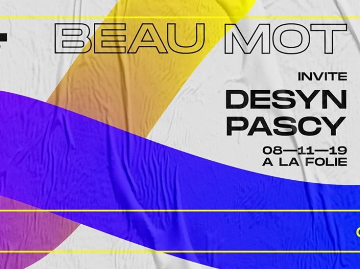 Beau Mot Plage invite Desyn & Pascy à La Folie
