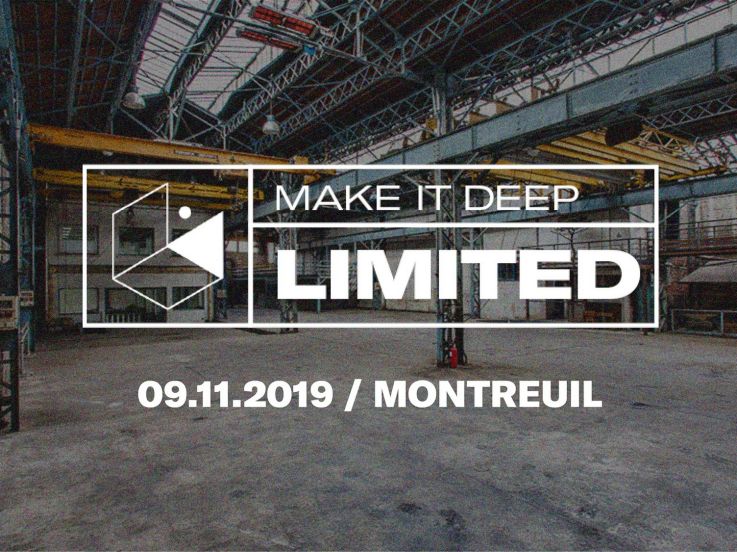 Make It Deep Limited : l'opening à Montreuil 