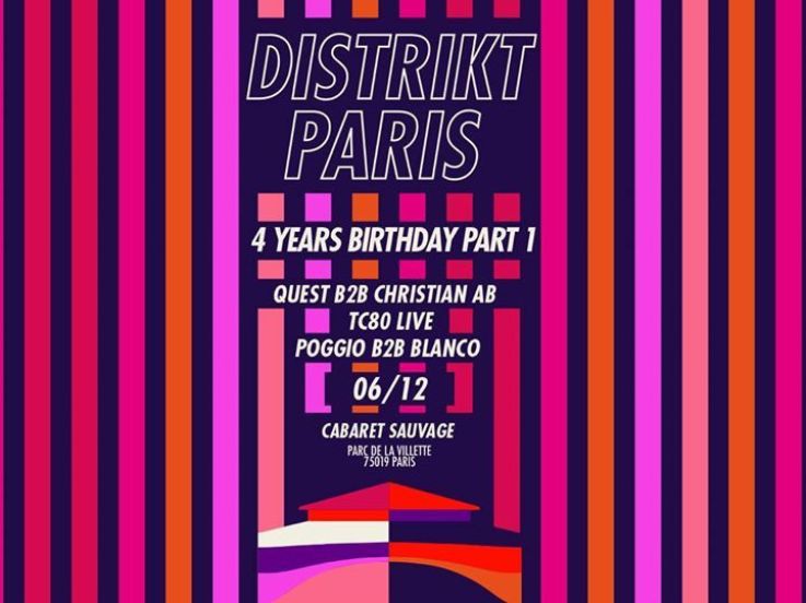 Distrikt Paris 4 Years Birthday - Part 1