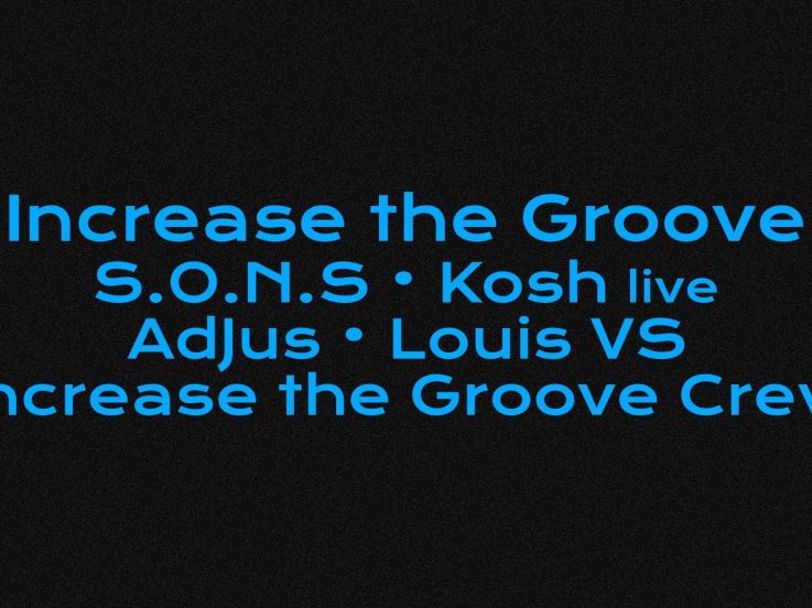 Increase the Groove, SONS et Kosh (live) au Badaboum