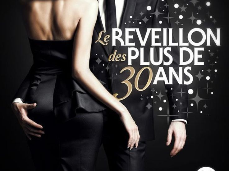 Le Réveillon des Plus de 30 ans