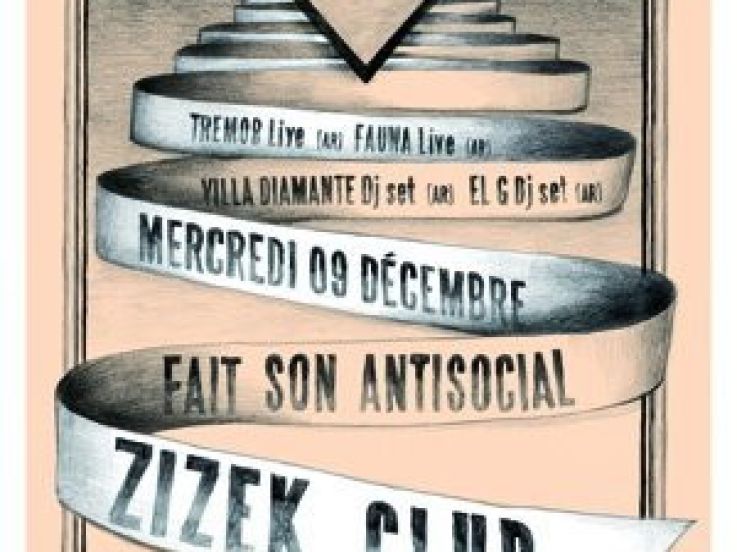 Zizek, Antisocial, Social Club, Soirée, Paris