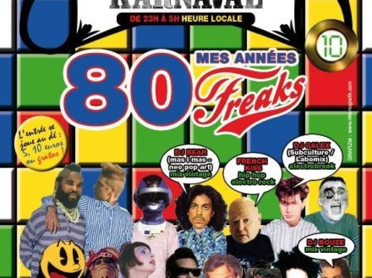Freaks Karnaval, Revival 80’s, Glaz'art, Paris, Soirée, Clubbing