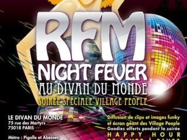 RFM Night Fever
Village People
Divan du monde