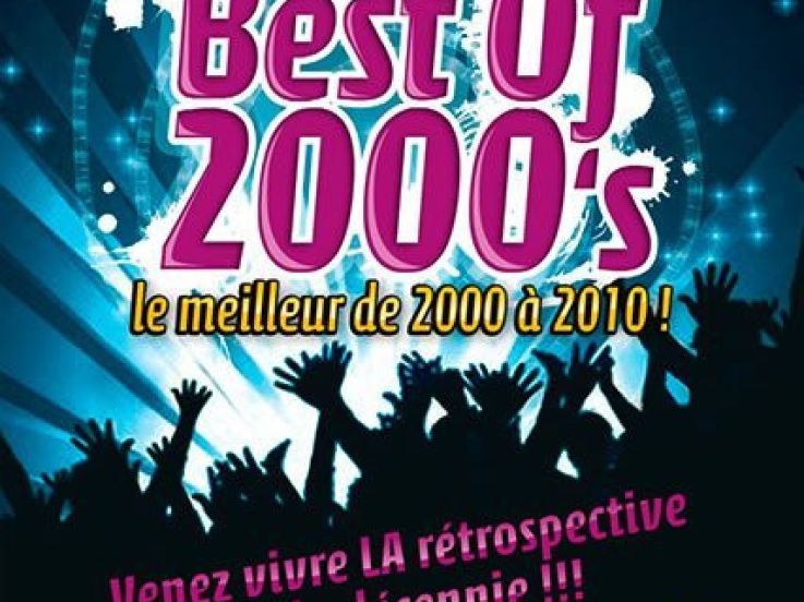 Best of 2000's
Le meilleur de 2000 à 2010