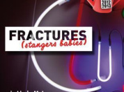 "Fractures (strangers, babies)" de Linda Mc Lean