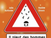 Il pleut des hommes !