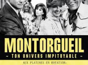MONTORGUEIL Ton univers impitoyable