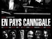 "En pays Cannibale" le film