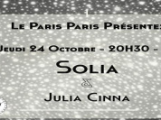Solia x Julia Cinna en Concert Au Paris Paris Club