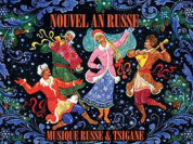 Concert du Nouvel an russe 2015 sous le Chapiteau du Cirque Romanès