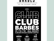 Réveillon 2017 à Paris : Club Barbès 
