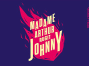 Madame Arthur rugit Johnny