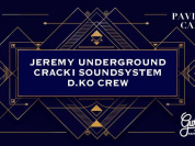 Chez Gustave invite Jeremy Underground