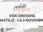 Vide-dressing géant Violette Sauvage à la Bastille