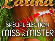 Miss Latina spéciale élection Miss & Mister
