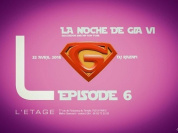 La Noche de Gia 6 