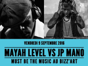 MUST BE The Music MAYAH LEVEL vs JP MANO