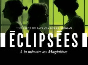 Spectacle, Théâtre, Paris, Eclipsées, Magdalènes, Patricia Burke Brogan, Côté cour