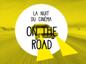 La Nuit du Cinéma : On the Road à la Ferme du Buisson